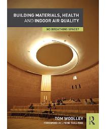 Building Materials, Health and Indoor Air Quality