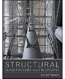 Structural Glass Facades and Enclosures