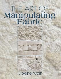 The Art of Manipulating Fabric