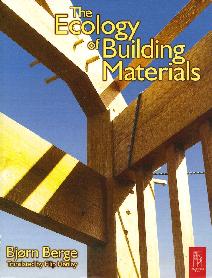The Ecology of Building Materials