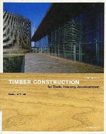 Timber Construction for Trade, Industry, Administration